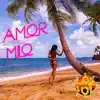 Los Del Sol - Amor Mio - Single